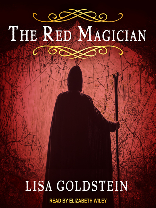 Title details for Red Magician by Lisa Goldstein - Available